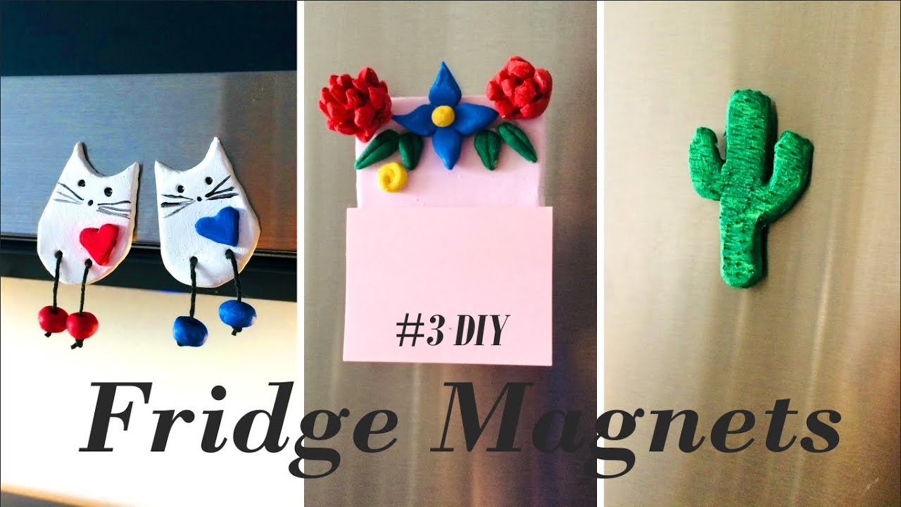 3 Super Cute And Easy Fridge Magnet Ideas | DIY Fridge Magnets - YouTube