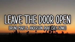 Leave the door open || Bruno Mars & Anderson .Paak (Silk Sonic) (lyrics)