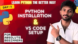 Python for Beginners: Install Python & VS Code the Right Way (Fix Common Errors!) | Day 1