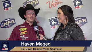 2019 #WranglerNFR | World Champion | Tie-Down Roping | Haven Meged | $246,013