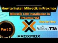 Mikrotik CHR install in Proxmox | How to install Mikrotik CHR in Proxmox VM | Proxmox Mikrotik CHR