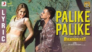 Bandobast - Palike Palike Lyric (Telugu) | Suriya, Sayyeshaa | Harris Jayaraj | K.V. Anand
