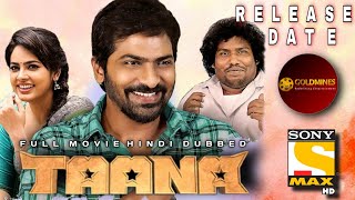 Taana 2021 Full Movie Hindi Dubbed New Upcoming South Movie Release Date