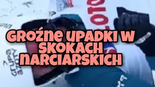 Groźne upadki w skokach narciarskich