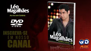 Léo Magalhães - DVD ao vivo em Goiânia