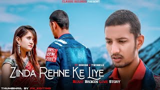 Zinda Rehne Ke Liye | Ek Mulakaat Zarori Hai Sanam | Love Story 2020 | Heart Broken Love Story