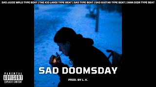 [FREE] Juice WRLD Type Beat x Iann Dior x The Kid LAROI - " Sad Doomsday " | Sad Guitar Type Beat