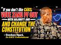 “If you don’t like CAB3, win the next election with a majority and change the Constitution.” -Nguni