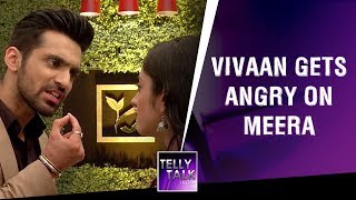 Vivaan Gets Angry On Meera | Kaleerein