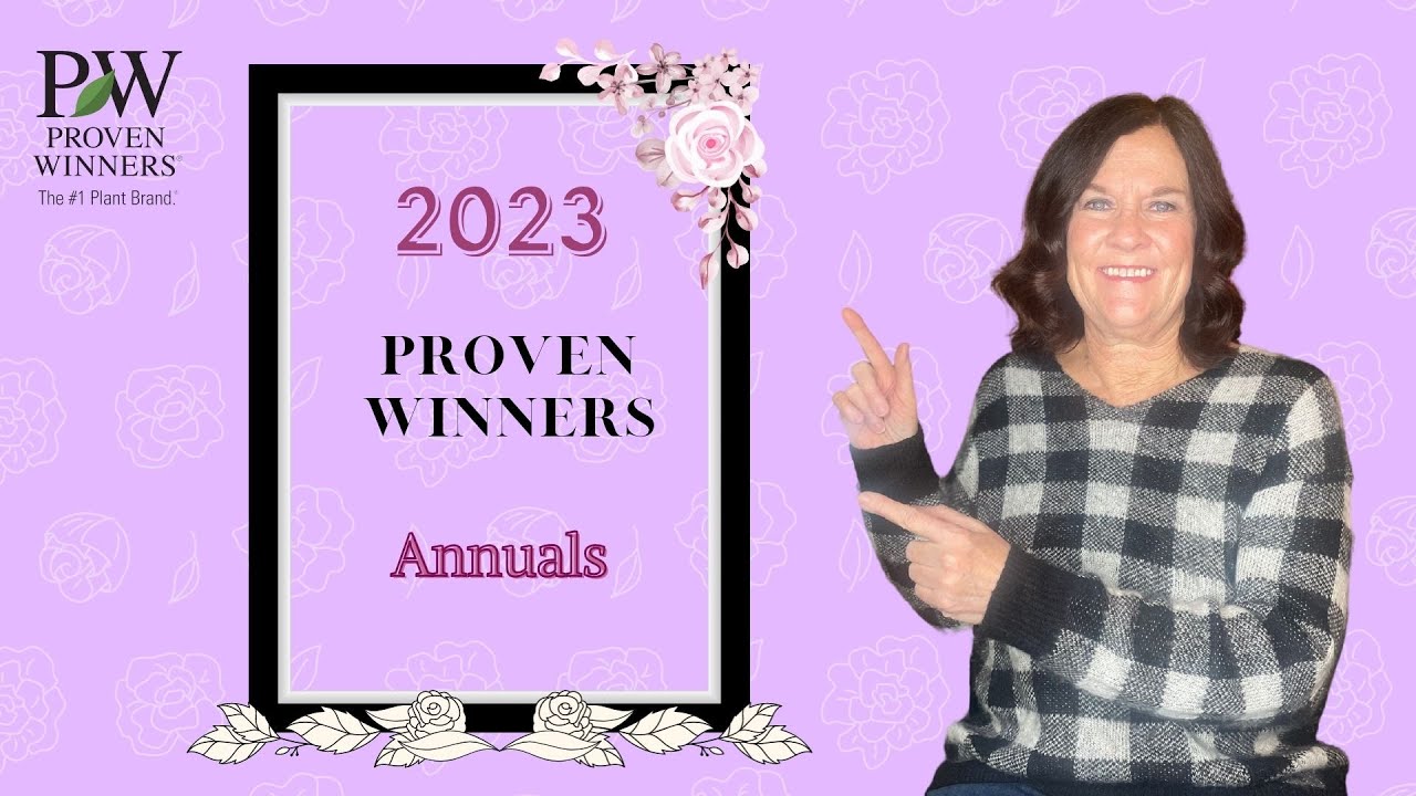 2023 Proven Winners Annuals - YouTube