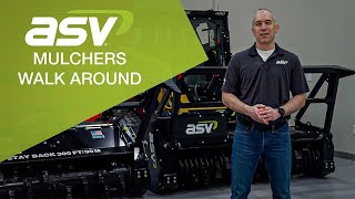 ASV Forestry Mulchers Walk Around - SD Series and DC Series