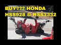 COMPARING Honda HSS928 & HSS1332 Snowblower. WHICH is BEST For YOU! Let's Find Out.