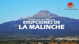 Erupciones de La Malinche | SuperAvion8