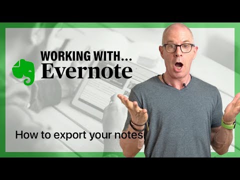 Working With Evernote | How To Export Your Notes To Another Application