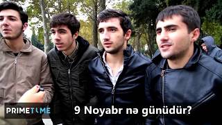 PAYLAŞIN! 9 noyabr nə günüdür? - VİDEO SORĞU