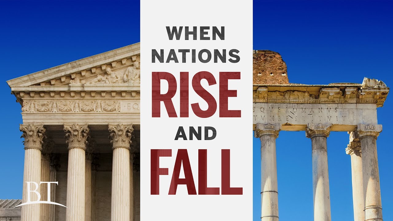 Beyond Today When Nations Rise And Fall Youtube