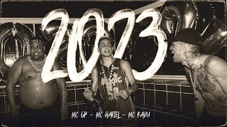 MC Hariel, MC Kadu, MC GP - 2023 (Clipe Oficial)