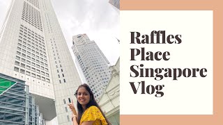 Raffles Place Singapore || Amazing Big Building View