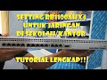 Tutorial Lengkap Setting Mikrotik RB1100AHx4 untuk Penggunaan di Sekolah