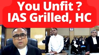 IAS Grilled in HC, You're Unfit ? Part-2 #GauhatiHighCourt #SupremeCourt #LawChakra