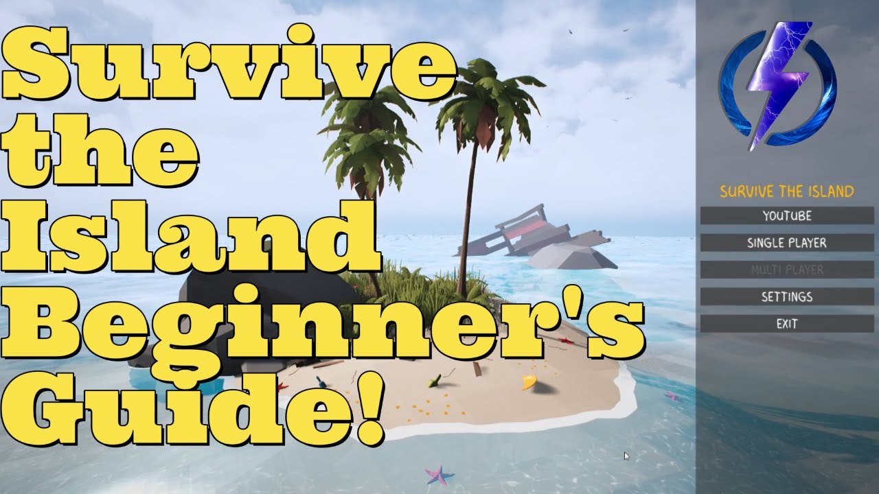 Survive The Island: Complete Beginner's Guide! - YouTube