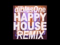 DJ blesOne - Happy House (BBOY REMIX)