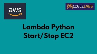 AWS Lambda | Start/Stop a Instance using AWS Lambda Function | DevOps Company | MoogleLabs