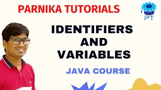 Identifiers in Java | variables in Java | Java Tutorial for Beginners 2023 | Parnika Tutorials