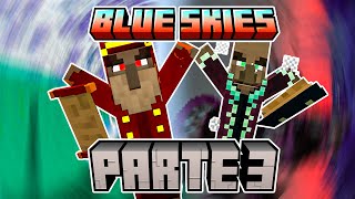 Minecraft mas é MELHOR Parte 3 - Blue Skies