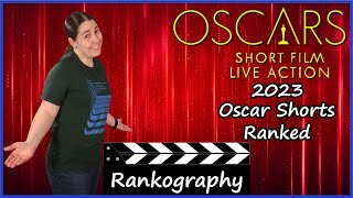 2023 Oscar Nominated Live Action Shorts Ranked - Oscars Rankography