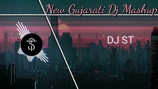 Gujarati Love Mashup Song | New Mashup Song 2021 | Hindi+Gujarati Remix | DJ ST | 2021