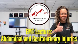 EMT Lecture: Abdominal and Genitourinary Injuries