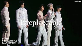 [4K] 220909 THE DREAM SHOW2 주인공(irreplaceable) 더드림쇼2 NCT DREAM 직캠