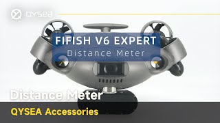 QYSEA Distance Meter | FIFISH ROV Accessories