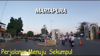 Perjalanan ke SEKUMPUL Martapura