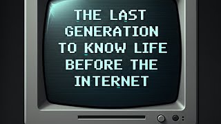 What We Lost Before The Internet Took Over