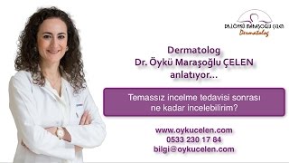 Temassız incelme tedavisi sonrası ne kadar incelebilirim? - Dermatolog Dr. Öykü ÇELEN