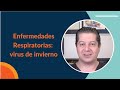 Enfermedades Respiratorias: ¿Cuáles son los virus más frecuentes en invierno? | Doctor Ilán Shapiro