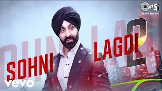 SOHNI LAGDI 2 - Official Video | Sukshinder Shinda | HMC | Latest Punjabi Song