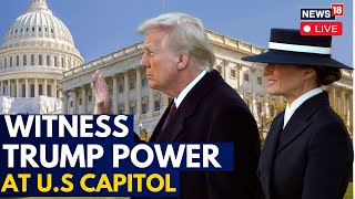 Donald Trump Inauguration LIVE: Trump At Washington Capitol | Trump Latest News | Trump LIVE | N18G