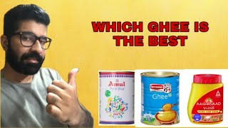 Which Ghee Is The Best In Indian Market