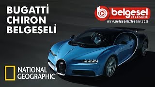 Mega Fabrikalar Bugatti Chiron Belgeseli - Türkçe Dublaj HD