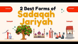 🌱The Top 2 Forms of Sadaqah Jariyah | Ustadh Mohamad Baajour #charity #sadaqahjariyah #islamicwisdom