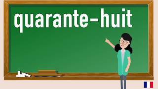 How to pronounce quarante-huit in French