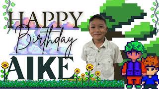 AIKE 8TH BIRTHDAY