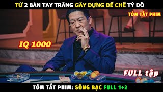 Từ 2 Bàn Tay Trắng Trở Thành Tài Phiệt Giàu Nhất Hàn Quốc | Tóm Tắt Phim Big Bet | Review Phim Hay