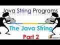 86 Java String Class Explained 2 |