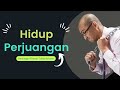 Hidup Penuh dengan Perjuangan | Renungan Firman Tuhan Kristen, Ibrani 10:32-38