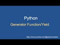 Python - Generator Function - How-to Use Yield Keyword