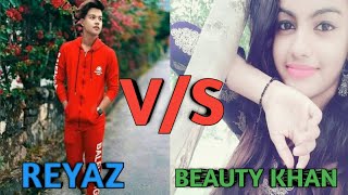 Beauty khan VS Riyaz Aly TikTok romantic comedy video leatest attitude video
